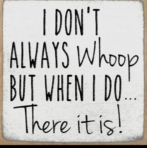 Whoop Sign