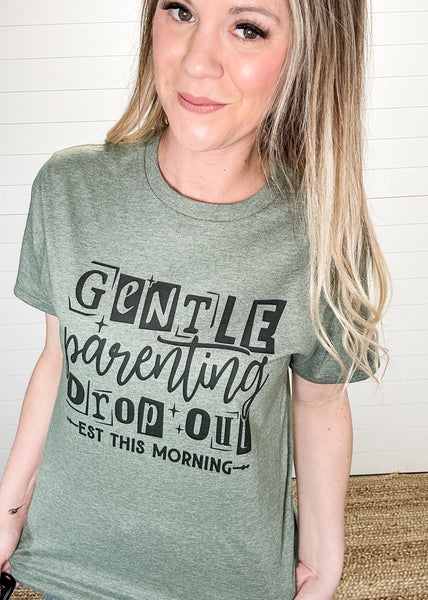 Gentle Parenting Drop out Tee